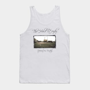 the hold steady Tank Top